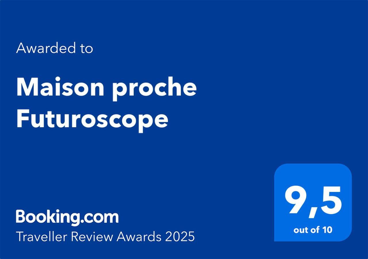 Maison Proche Futuroscope Chasseneuil-du-Poitou Esterno foto